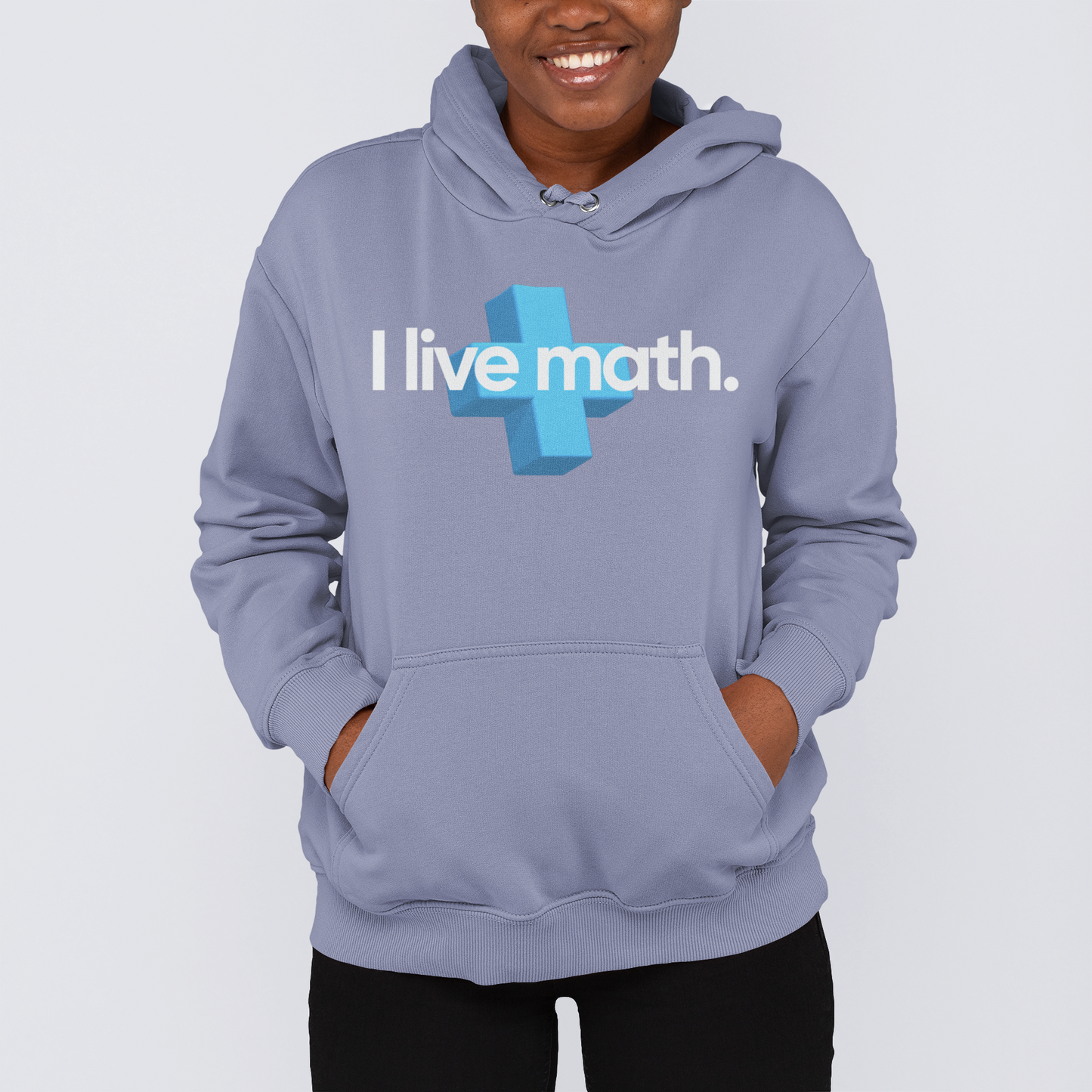 Live Math Hoodie