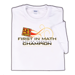 First In Math Champion T-shirt